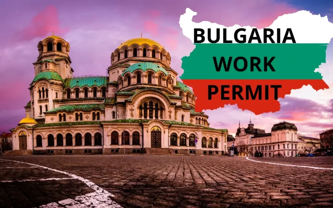 Bulgaria Work Permit Visa